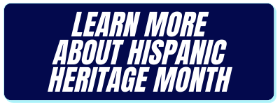 learn more about hispanic heritage month
