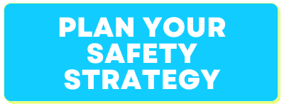 plan your safety strategy